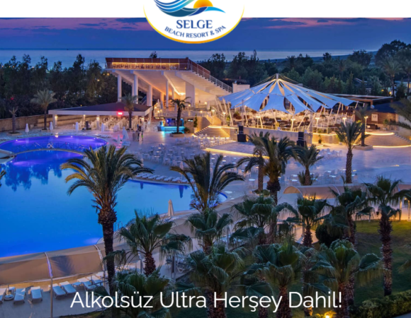 SELGE BEACH RESORT & SPA MANAVGAT/ANTALYA*****