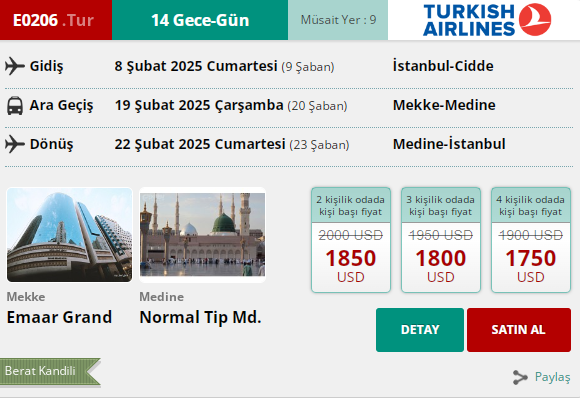 254 İK/ E0206. TUR BERAT KANDİLİ MEKKE 14 GECE – GÜN UMRE PROGRAMI 08 ŞUBAT 2025 GİDİŞ – 22 ŞUBAT 2025 DÖNÜŞ