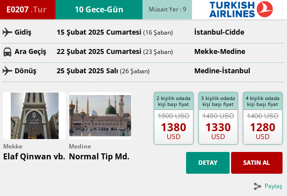 251 İK/ E0207. TUR 10 GECE – GÜN UMRE PROGRAMI 15 ŞUBAT 2025 GİDİŞ – 25 ŞUBAT 2025 DÖNÜŞ