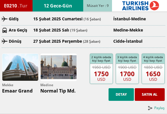 246 İK/ E0210. TUR 12 GGECE – GÜN UMRE PROGRAMI 15 ŞUBAT 2025 GİDİŞ – 27 ŞUBAT 2025 DÖNÜŞ