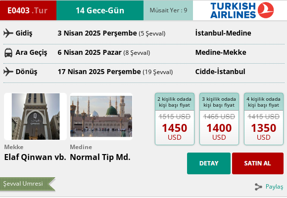 243 İK/ E0403. TUR 14 GECE – GÜN UMRE PROGRAMI 03 NİSAN 2025 GİDİŞ – 17 NİSAN 2025 DÖNÜŞ