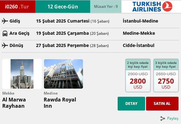 244 İK/ 0260. TUR 12 GECE – GÜN UMRE PROGRAMI 15 ŞUBAT 2025 GİDİŞ – 27 ŞUBAT 2025 DÖNÜŞ