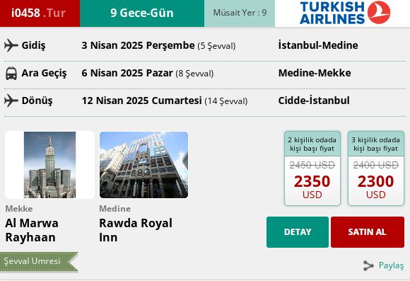 236 İK/ i0458.TUR 9 GECE – GÜN UMRE PROGRAM 03. 04. 2025 GİDİŞ 12. 04. 2025 DÖNÜŞ