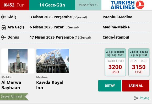 241 İK/ i0452. TUR 14 GECE – GÜN UMRE PROGRAMI 03 NİSAN 2025 GİDİŞ – 17 NİSAN 2025 DÖNÜŞ