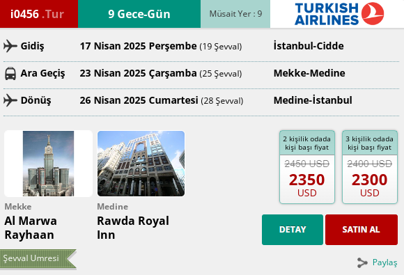 233 İK/ i0456.TUR 9 GECE – GÜN  UMRE PROGRAMI THY İLE 17. 04. 2025 GİDİŞ 26. 04. 2025 DÖNÜŞ