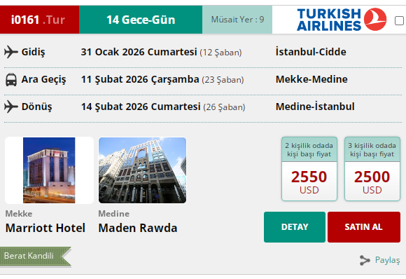 İ0161 İK/ UMRE BERAT KANDİLİ 15 GÜN 350 MT. 5* MARRİOTT HOTEL YÜRÜME MESAFE 31 OCAK 2026 GİDİŞ 14 ŞUBAT 2026 DÖNÜŞ