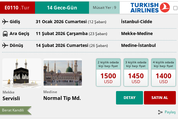 E0110 İK/ UMRE BERAT KANDİLİ 15 GÜN SERVİSLİ 31 OCAK 2026 GİDİŞ 14 ŞUBAT 2026 DÖNÜŞ