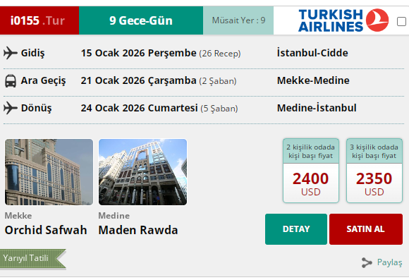 İ0155 İK/ UMRE YARIYIL TATİLİ10 GÜN 50 MT. 5* ORCHİD SAFWAH HOTEL YAKIN MESAFE 15 OCAK 2026 GİDİŞ 24 OCAK 2026 DÖNÜŞ