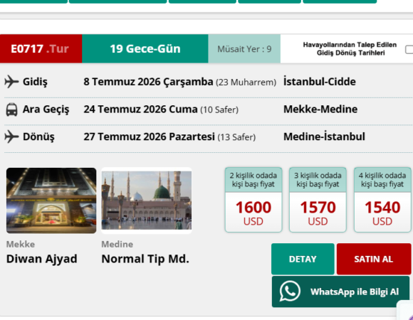 E 0717 / UMRE PROGRAMI 19 GECE – 20 GÜN GİDİŞ : 8 TEMMUZ 2026 /  DÖNÜŞ : 27 TEMMUZ 2026